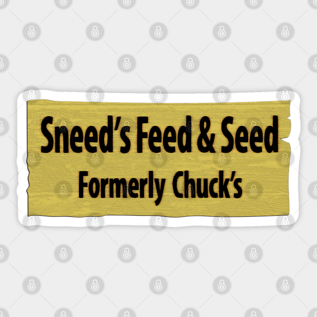 Sneed's Feed & Seed (Formerly Chuck's) Wood Sign Simpsons Sticker
